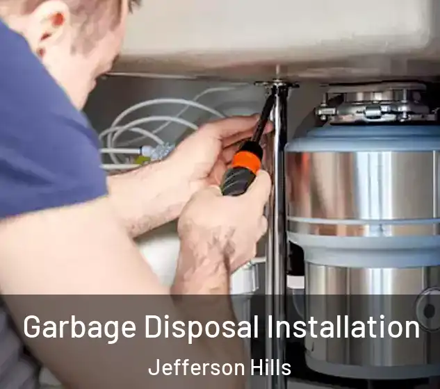  Garbage Disposal Installation Jefferson Hills